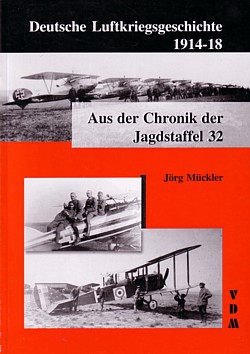 Jörg Mückler: Aus der Chronik der Jagdstaffel 32