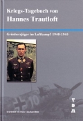 Hans Ekkehard Bob: Kriegs-Tagebuch von Hannes Trautloft
