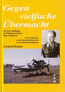Gerhard Bracke: Gegen vielfache Übermacht