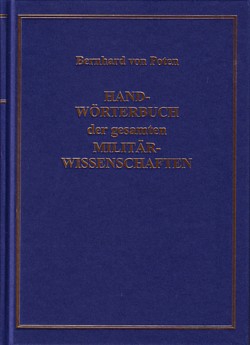 von Poten: Handwörterbuch der gesamten Militärwissenschaften
