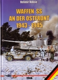 Velimir Vuksic: Waffen SS an der Ostfront 1943-1945