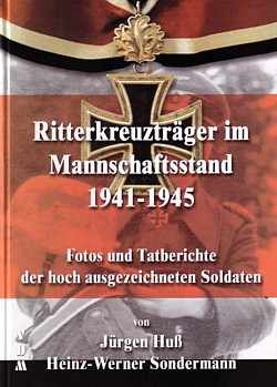Huß & Sondermann: Ritterkreuzträger im Mannschaftsstand