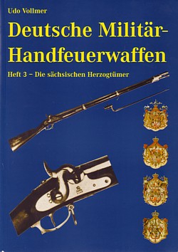 Udo Vollmer: Deutsche Militär-Handfeuerwaffen, Heft 3