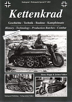 Kettenkrad: Geschichte - Technik - Baulose - Kampfeinsatz