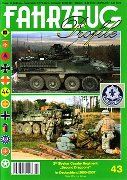 Walter Böhm: 2nd Stryker Cavalry Regiment "Second Dragoons"