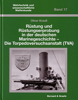 Rüstung und Rüstungserprobung in der deutschen Marinegeschichte