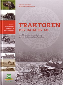 Traktoren der Daimler Benz AG - Band 1