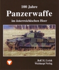 100 Jahre Panzerwaffe im sterreichischen Heer