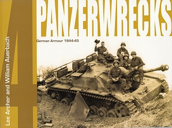 Panzerwrecks Vol. 4 - German Armour 1944-45