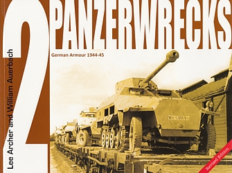 Panzerwrecks Vol. 2 - German Armour 1944-45