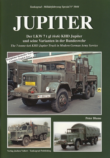 JUPITER - Der LKW 7t gl (6X6) KHD Jupiter und seine Varianten in der Bundeswehr