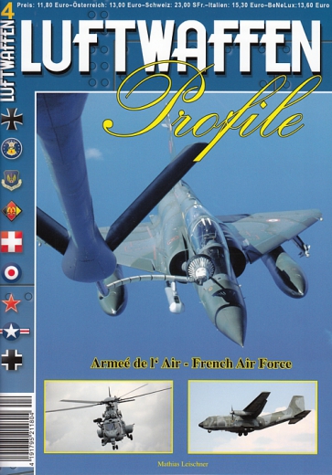 Die französische Luftwaffe / Armée de l'Air / French Air Force