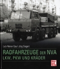 Radfahrzeuge der NVA: LKW, PKW und Krder