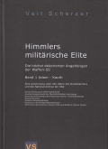 Himmlers militrische Elite, Band 1 A - Ka