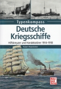 Typenkompass - Deutsche Kriegsschiffe Hilfskreuzer Handelsstrer