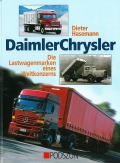 DaimlerChrysler - Die Lastwagenmarken eines Weltkonzerns