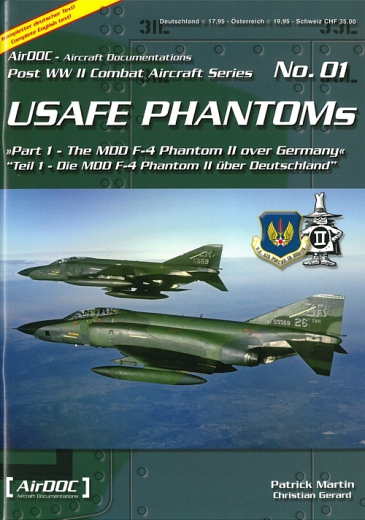 USAFE Phantoms - Die MDD F-4 Phantom II über Deutschland
