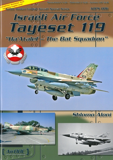 Israeli Air Force Tayeset 119 "Ha'Atalef - The Bat Squadron"
