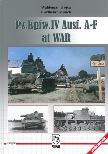 Pz.Kpfw. IV Ausf. A-F at War