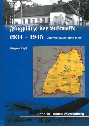 Flugplätze der Luftwaffe 1934-1945 - und was davon übrigblieb 10
