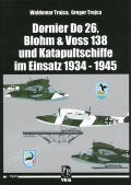 Dornier Do 26, Blohm & Voss 138 und Katapultschiffe im Einsatz