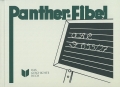 Die Pantherfibel, mit Knppelspiel - Reprint