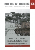 15 cm s.l.G. 33 auf Fgst. Pz.Kpfw. II, Pz.Kpfw III und Sturminfanteriegeschtz 33