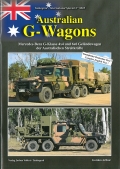 Australian G-Wagons - Mercedes-Benz G-Klasse 4X4 und 6X6 Gelndewagen der australischen Streitkrfte
