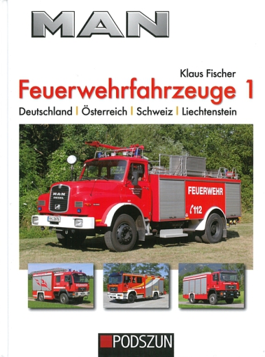 MAN Feuerwehrfahrzeuge, Band 1 - Deutschland / Österreich / Schweiz / Lichtenstein