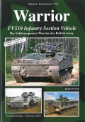 Warrior - FV510 Infantry Section Vehicle: Der Schtzenpanzer Warrior der British Army