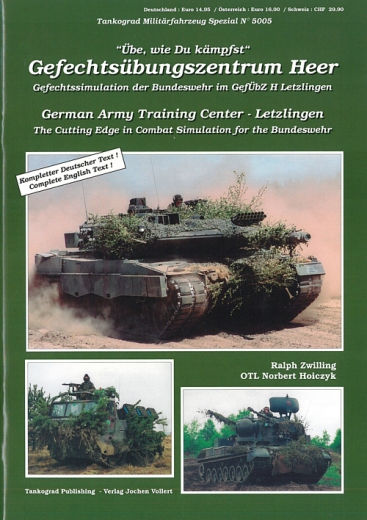 Gefechtsübungszentrum Heer - Übe, wie Du kämpfst. Gefechtssimulation der Bundeswehr im GefÜbZ H Letzlingen