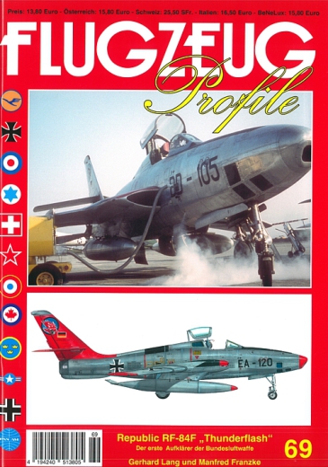 Republic RF-84R Thunderflash - Der erste Aufklärer der Bundesluftwaffe