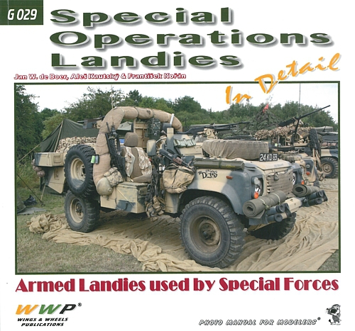 Special Operations Landies in Detail