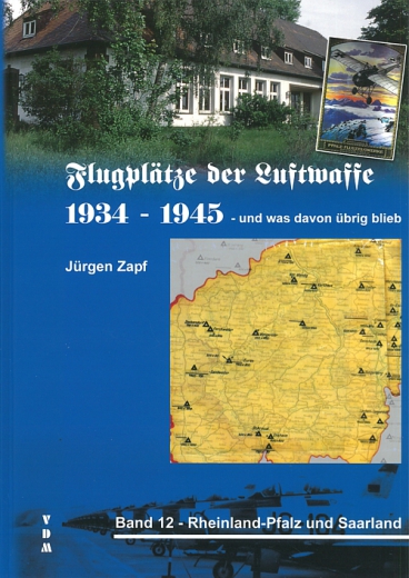 Flugplätze der Luftwaffe 1934-1945 - und was davon übrigblieb 12