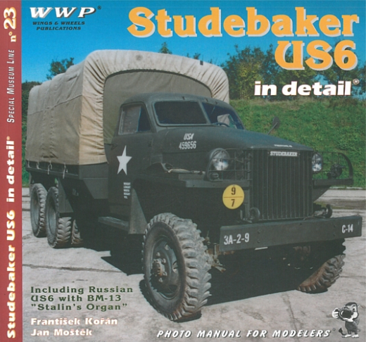 Studebaker US6 in Detail