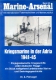 Freivogel: Marine Arsenal - Kriegsmarine in der Adria 1941-1945