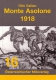 Otto Gallian: Monte Asolone 1918
