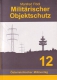 Manfred Flödl: Militärischer Objektschutz