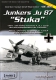 Junkers Ju 87 "Stuka" - Teil 1: Die frühen Varianten A,B,C und R
