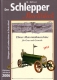 Der Schlepper im Rückblick - Oldtimer Jahrbuch 2006