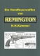 Die Handfeuerwaffen von Remington