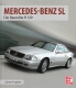 Mercedes-Benz SL - Die Baureihe R 129