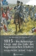 1815 - Die Befreiungskriege und das Ende des Napoleonischen Zeit