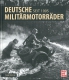 Deutsche Militärmotorräder seit 1905