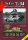 The First T-34 - Birth of a Legend: T-34 Model 1940