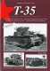 T-35 Der sowjetische "Koloss der Ostfront" - Entwicklung, Baulose, Kampfeinsatz