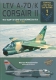 LTV A-7D/K Corsair II -The "Sluf" in WSAF & USANG Service 1968-1993