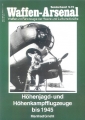 Griehl: Waffen-Arsenal - Hhenjagd- & Hhenkampfflugzeuge