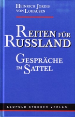 Heinrich Jordis von Lohausen: Reiten für Rußland