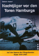 Dietrich Alsdorf: Nachtjäger vor den Toren Hamburgs